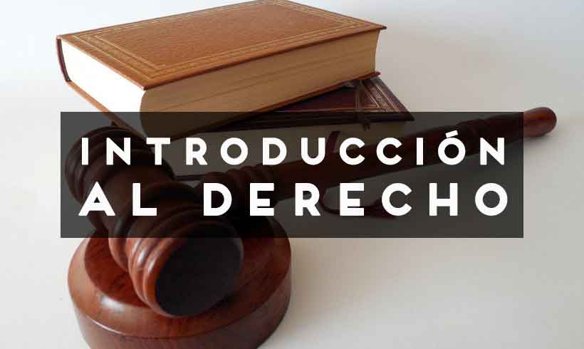INTRODUCCIÓN AL ESTUDIO DEL DERECHO I -I- (MSc. MGAm. Lic. Raúl Wilfredo Barrientos Bolaños)