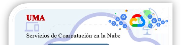 Servicios de Computación en la Nube -I- (Maestro Carlos Alfredo Castillo Flores)