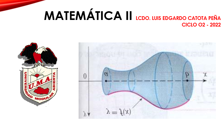Matemática II -J- (Licdo. Luís Edgardo Catota Peña)